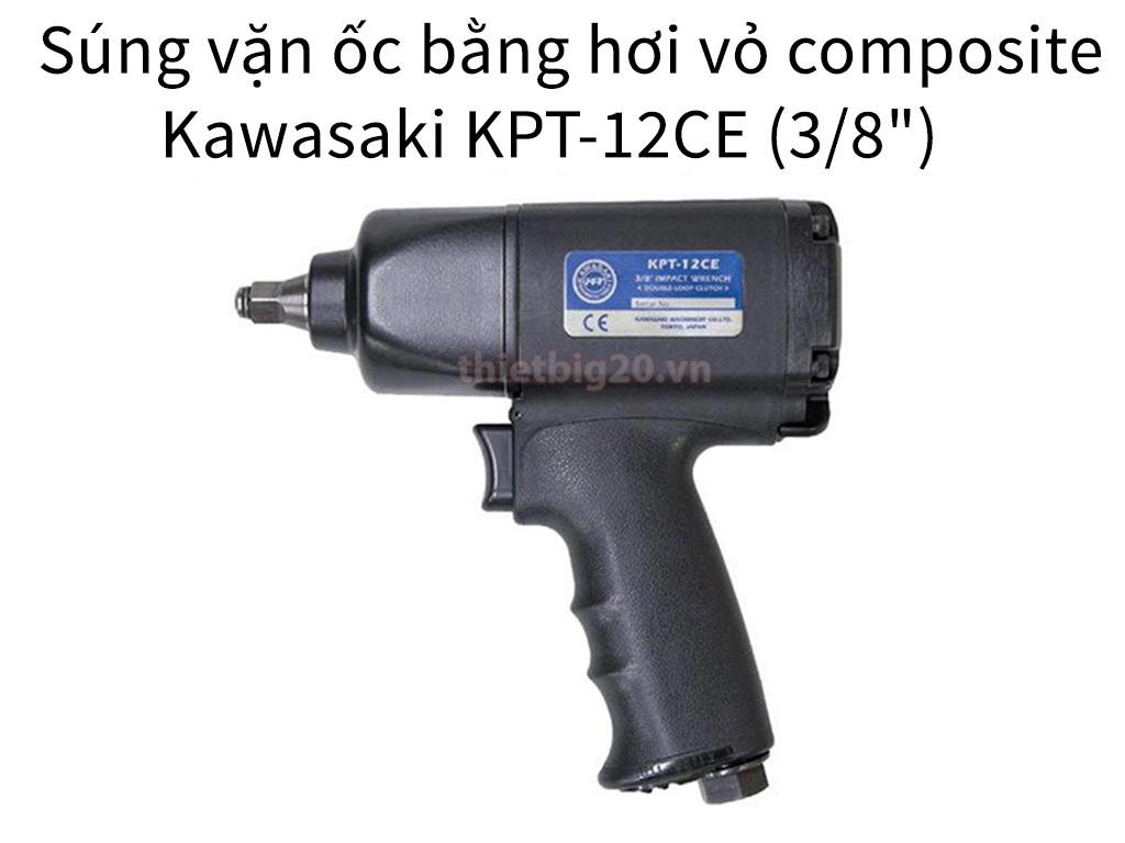 Súng vặn ốc bằng hơi vỏ composite Kawasaki KPT-12CE 